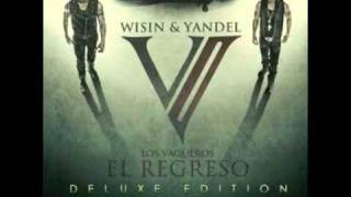 Se Acabo  Wisin y Yandel Feat Tito el BambinoOfficial SongLos Vaqueros 2 [upl. by Acnalb]