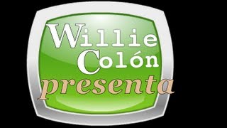 williecolon Quiero Saber Willie Colón con Fania All Stars [upl. by Annice]