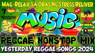 Relaxing Reggae Music Mix 💃 REGGAE LOVE SONGS 80S 90S PLAYLIST AIR SUPPLY 🌻 MLTR 🌻 WESTLIFE [upl. by Kaela46]