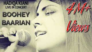 Boohey Barian  Hadiqa Kiani  Live in Concert  Virsa Heritage Revived  Official Video [upl. by Yug]