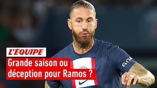 PSG  Sergio Ramos  une grande saison ou encore une déception [upl. by Enisamoht985]