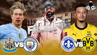 Newcastle vs Man City amp Darmstadt vs Dortmund  LIVE Watch Along and Highlights with RANTS [upl. by Imyaj]