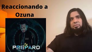 OZUNA  Se Preparó Reaccion de Artista [upl. by Carper]