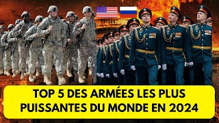 Top 5 des armées les plus puissantes du Monde [upl. by Myrvyn]