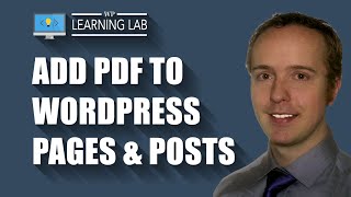 How to Add a PDF to WordPress Posts and Pages  WP Learning Lab [upl. by Friedlander448]