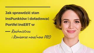 Jak sprawdzić stan InsPunktów i doładować Portfel InsERT w Rachmistrzu i Rewizorze nexonexo PRO [upl. by Ynatirb]