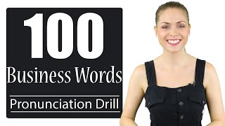 100 Business Words  Learn English Pronunciation and Practice Phonics [upl. by Retepnhoj175]