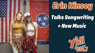 Erin Kinsey Talks Songwriting Hits amp New Music with YALL 1067 [upl. by Aiz]