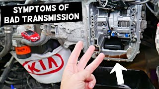 SYMPTOMS OF BAD AUTOMATIC TRANSMISSION ON KIA OPTIMA FORTE RIO SOUL SORENTO SPORTAGE [upl. by Ytitsahc]