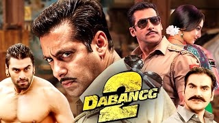 Dabangg 2 Full Movie HD Salman Khan Sonakshi Sinha  Superhit Action Movie [upl. by Newberry]