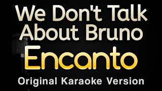 We Dont Talk About Bruno From quotEncantoquot Karaoke Songs With Lyrics  Original Key [upl. by Sams]