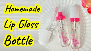 How to make a lip gloss bottlediy lip gloss tube at homehomemade lipstick containerSajal Malik [upl. by Rafe]