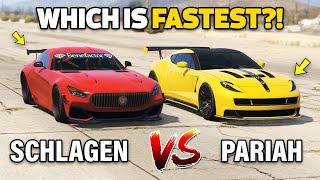 GTA 5 ONLINE  PARIAH VS SCHLAGEN GT WHICH IS FASTEST [upl. by Metzgar]