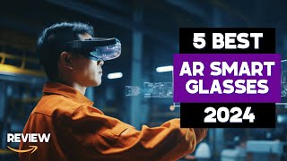 5 Best AR Smart Glasses 2024  Review [upl. by Coffin]