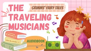 THE TRAVELLING MUSICIANS  Grimms Fairy Tales  Audiobook [upl. by Anitsud916]