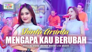 MENGAPA KAU BERUBAH  SHINTA ARSINTA ft OM NIRWANA  LIVE MUSIC  VERSI KOPLO [upl. by Sirhc]