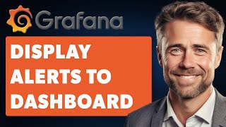 How to Display Grafana Alerts to Your Dashboards Full 2024 Guide [upl. by Nostaw516]