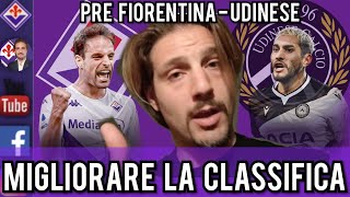 PRE FIORENTINA UDINESE  3 PUNTI PER RIMANERE IN ALTO [upl. by Millwater]