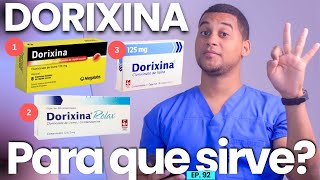 DORIXINA PARA QUE SIRVE  3 COSAS [upl. by Leodora]