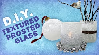 DIY Textured Frosted Glass  Winter Wonderland Decorations [upl. by Atnamas]