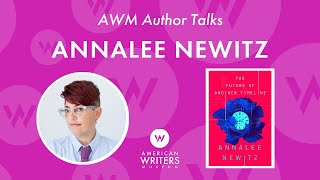 A conversation with Annalee Newitz author of quotThe Future of Another Timelinequot [upl. by Amado871]