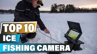 Best Ice Fishing Cameras In 2024  Top 10 Ice Fishing Camera Review [upl. by Anaehs]