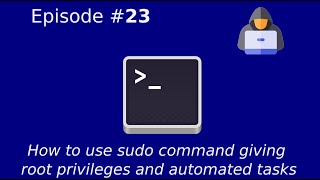 How to use sudo command giving root privileges and automated tasks [upl. by Adelia]