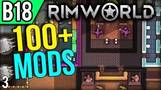 Technically Functional  Lets Play RimWorld Modded Gameplay part 3 Beta 18 [upl. by Rica]