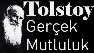 quotGerçek Mutlulukquot TOLSTOY sesli öykü tek parça Akın ALTAN [upl. by Matthews]