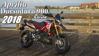 The 2018 Aprilia Dorsoduro 900 Review [upl. by Haodnanehs]