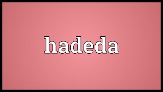 Hadeda Meaning [upl. by Stich]