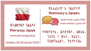 Rozmowy o Języku  22 listopada 2023 [upl. by Kylen972]