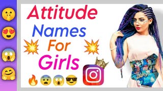 Top 20 Instagram Attitude Names For Girls  Attitude Instagram Usernames For Girls [upl. by Alokin]