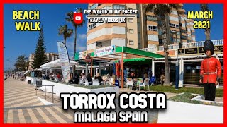 TORROX COSTA Promenade  Beach walk  AXARQUÍA MÁLAGA COSTA DEL SOL SPAIN 4K 2021 [upl. by Fidele]