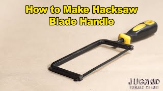 How to Make Hacksaw Blade Handle [upl. by Macdougall]