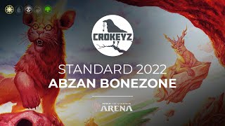 Abzan BONEZONE Standard 2022  CROKEYZ MTG Arena [upl. by Aleet]