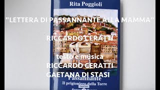 quotLETTERA DI PASSANNANTE ALLA MAMMAquot Riccardo Ceratti [upl. by Marcelia]