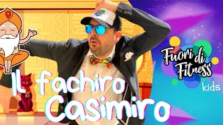 IL FACHIRO CASIMIRO  Balli per bambini [upl. by Trella118]