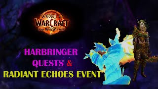 Harbringer Questline  Radiant Echoes event  Playthrough  The War Within Prepatch 1100 [upl. by Bedelia]