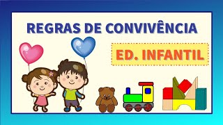 REGRAS DE CONVIVÊNCIA EDUCAÇÃO INFANTIL  Vila Educativa [upl. by Wearing]