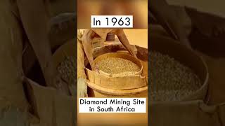 Diamond Mining in 1963 South Africa A Historical Perspective [upl. by Llerrit]