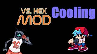 FNF VS Hex Weekend Update Cooling 1 Hour [upl. by Py844]