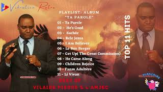 Vilaire Pierre amp L AMJEC Album quot Ta Parole  Vibration Retro [upl. by Scheers]