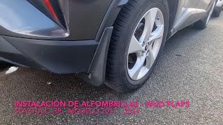 Instalación Mud Flaps Toyota CHR [upl. by Hayilaa]