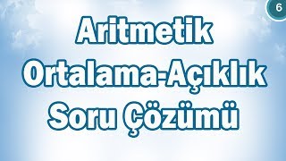 Veri Analizi Aritmetik OrtalamaAçıklık Soru Çözümü 6 Sınıf Matematik  CANLI [upl. by Aikkin]