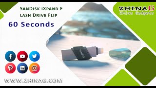 SanDisk iXpand Flash Drive Flip In 60 Seconds By Zhina Gadgets [upl. by Ring]