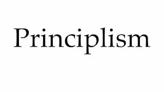 How to Pronounce Principlism [upl. by Notnirt]