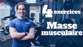 Prise de masse musculaire Les 4 exercices essentiels [upl. by Amaras]