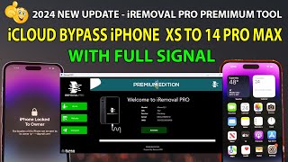 iRemoval PRO Tool iCloud Bypass iPhone XSXSMAXXR 11Series12 Series13Series14Series With Signal [upl. by Rimidalb565]