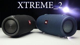 JBL XTREME 2 Detailed Review amp VS XTREME Sound Battle [upl. by Ardnovahs919]